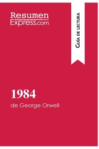 1984 de George Orwell (Guía de lectura)