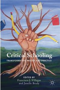 Critical Schooling