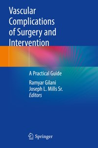 Vascular Complications of Surgery and Intervention