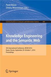 Knowledge Engineering and the Semantic Web