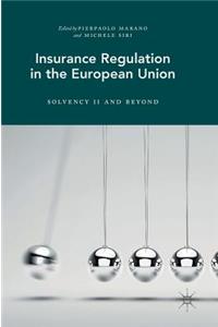 Insurance Regulation in the European Union
