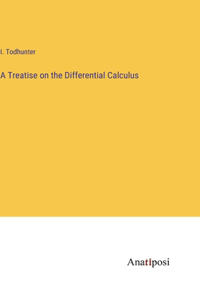 Treatise on the Differential Calculus