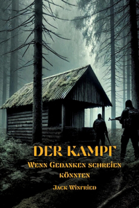 Der Kampf