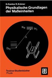 Physikalische Grundlagen Der Maßeinheiten