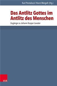 Das Antlitz Gottes Im Antlitz Des Menschen
