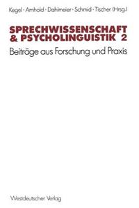 Sprechwissenschaft & Psycholinguistik 2