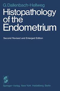 Histopathology of the Endometrium