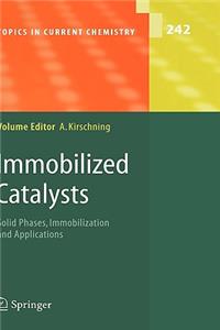 Immobilized Catalysts