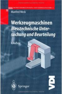 Werkzeugmaschinen 5 - Messtechnische Untersuchung Und Beurteilung, Dynamische Stabilitt