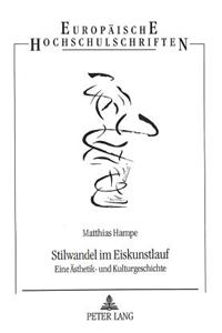 Stilwandel Im Eiskunstlauf