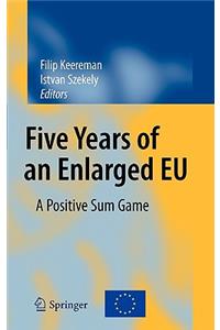 Five Years of an Enlarged EU