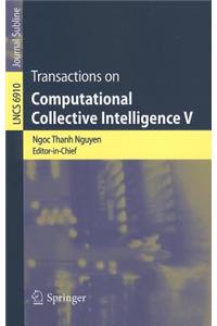 Transactions on Computational Collective Intelligence V