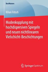 Modenkopplung Mit Hochdispersiven Spiegeln Und Neuen Nichtlinearen Vielschicht-Beschichtungen