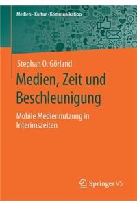 Medien, Zeit Und Beschleunigung