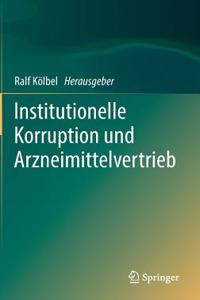Institutionelle Korruption Und Arzneimittelvertrieb