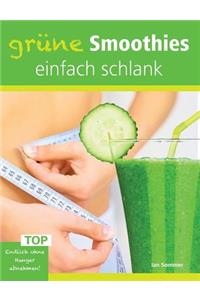 Grüne Smoothies, einfach schlank