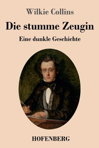 stumme Zeugin