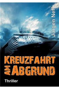 Kreuzfahrt am Abgrund