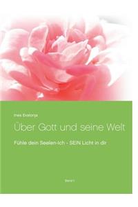 Über Gott und seine Welt