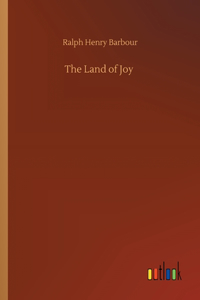 The Land of Joy