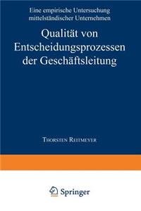 Qualität Von Entscheidungsprozessen Der Geschäftsleitung