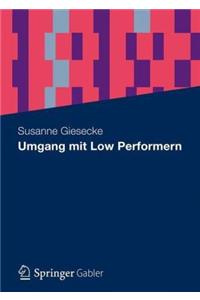Umgang Mit Low Performern