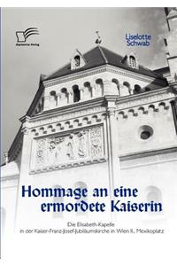 Hommage an Eine Ermordete Kaiserin