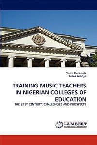 Training Music Teachers in Nigerian Colleges of Education