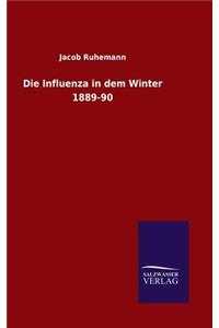 Influenza in dem Winter 1889-90