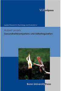 Gesundheitskompetenz Und Selbstregulation