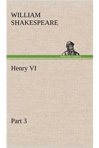 Henry VI Part 3