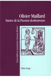 Istoire de la Passion douloureuse