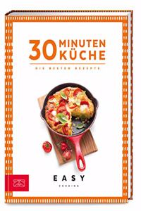 30 Minuten Kuche: Die besten Rezepte