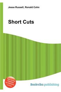 Short Cuts