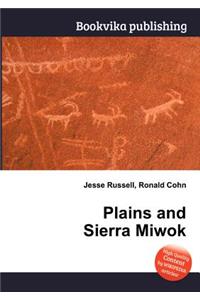 Plains and Sierra Miwok