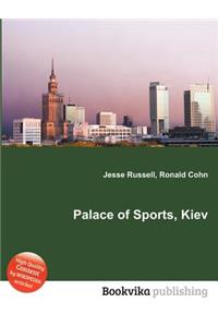 Palace of Sports, Kiev