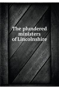 The Plundered Ministers of Lincolnshire
