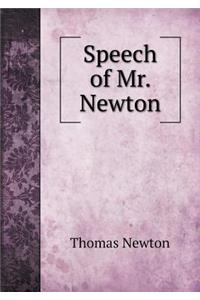 Speech of Mr. Newton