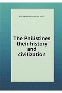 The Philistines Their History and Civilization