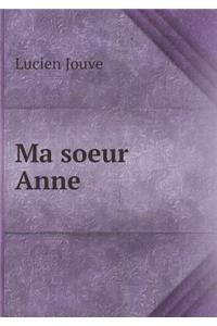 Ma Soeur Anne