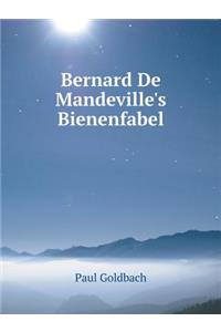 Bernard de Mandeville's Bienenfabel