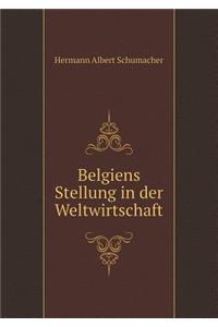 Belgiens Stellung in der Weltwirtschaft