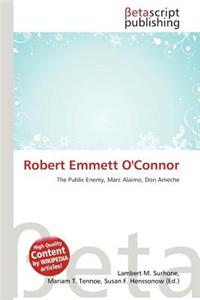 Robert Emmett O'Connor