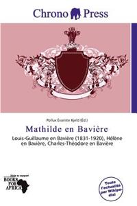 Mathilde En Bavi Re