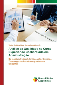 Análise da Qualidade no Curso Superior de Bacharelado em Administração