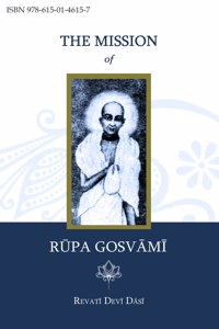 The Mission of Rupa Gosvami