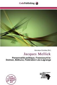 Jacques Mellick