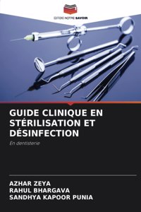 Guide Clinique En Stérilisation Et Désinfection