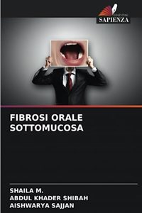 Fibrosi Orale Sottomucosa