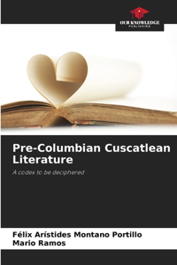 Pre-Columbian Cuscatlean Literature